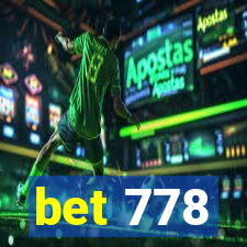 bet 778